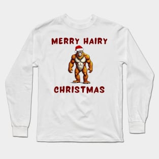 MERRY HAIRY CHRISTMAS Long Sleeve T-Shirt